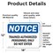 Signmission Trained Authorized Personnel Only Do Not Enter OSHA Notice Sign, Vinyl Decal, 18in W x 12in L, 2PK OS-2PACK-NS-D-1218-L-18717 - alternate 3